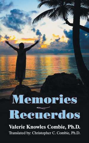 Memories - Recuerdos de Valerie Knowles Combie