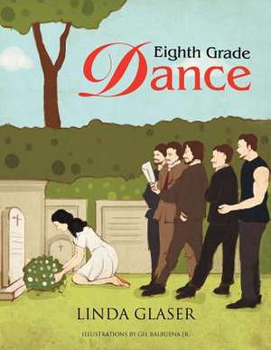 Eighth Grade Dance de Linda Glaser