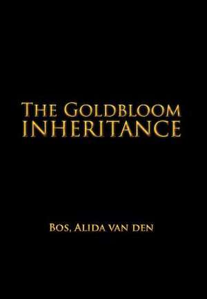 The Goldbloom Inheritance de Alida Van Den Bos