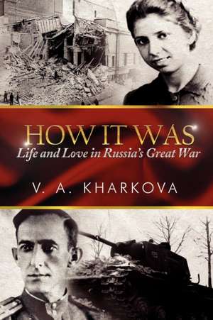 How It Was de V. A. Kharkova