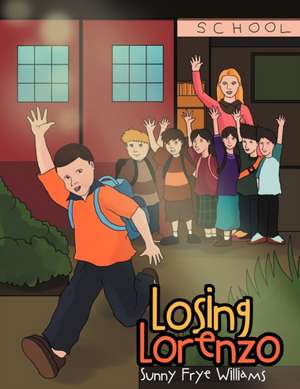 Losing Lorenzo de Sunny Frye Williams