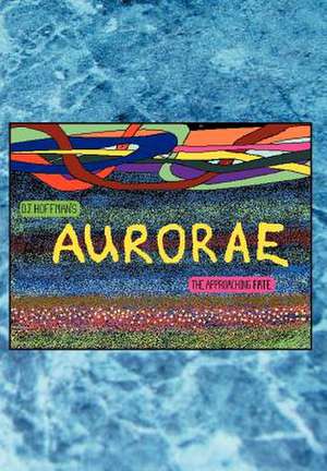 Aurorae de D. J. Hoffman