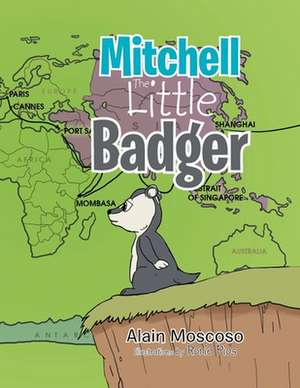 Mitchell, The Little Badger de Alain Moscoso