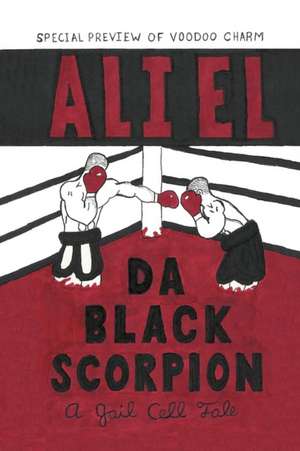 Da Black Scorpion de Ali El