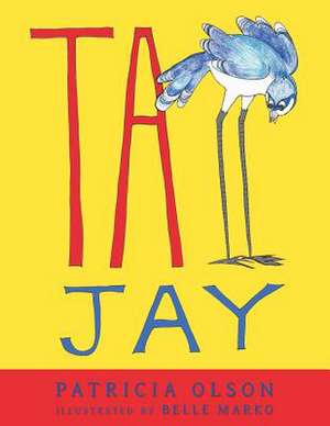 Tall Jay de Patricia Olson