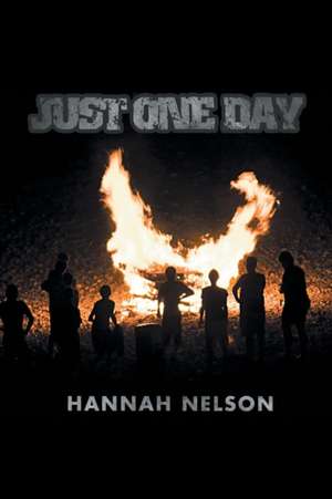 Just One Day de Hannah Nelson