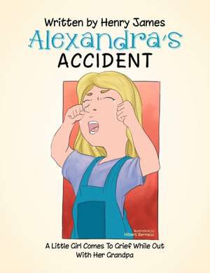 Alexandra's Accident de Henry James