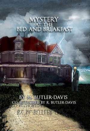 Mystery at the Bed and Breakfast de M. Butler Davis