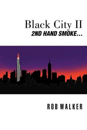 Black City II de Rob Walker