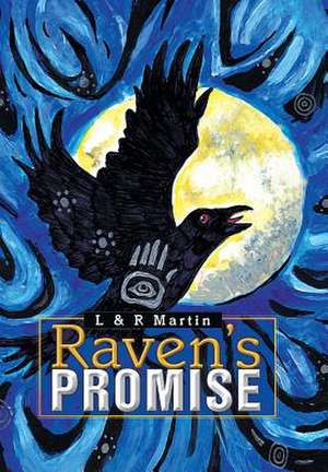 Raven's Promise de L.