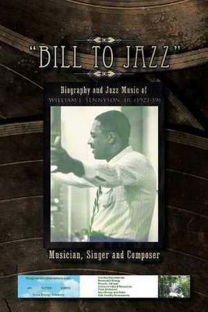 Bill to Jazz de William K. Tennyson