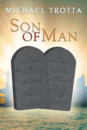 Son of Man de Michael Trotta