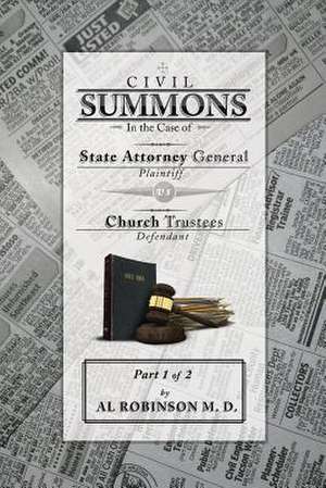 Summons de Allison A. Robinson M. D.