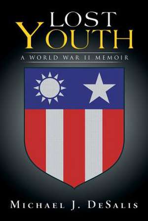Lost Youth de Michael J. Desalis