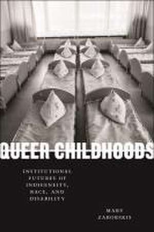 Queer Childhoods de Mary Zaborskis