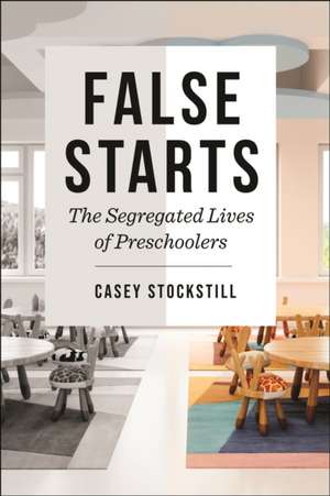 False Starts de Casey Stockstill