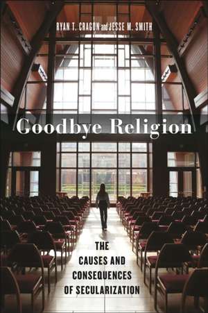 Goodbye Religion de Jesse M. Smith