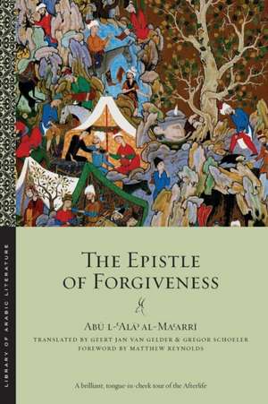 The Epistle of Forgiveness – Volumes One and Two de Abu L–ala Al–maarri