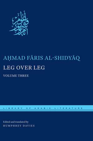 Leg Over Leg de Ahmad Faris Al-Shidyaq