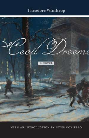 Cecil Dreeme – A Novel de Theodore Winthrop