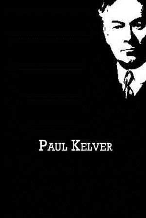 Paul Kelver de Jerome K. Jerome