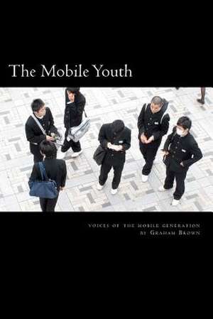 The Mobile Youth de Graham Brown