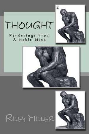 Thought de MR Riley Parker Miller