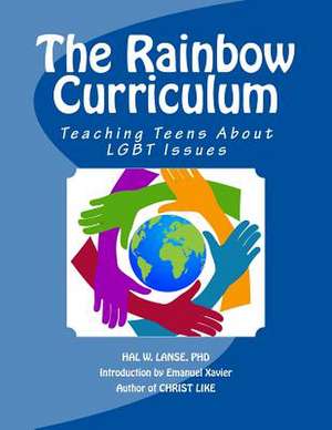 The Rainbow Curriculum de Hal W. Lanse Phd