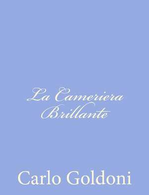 La Cameriera Brillante de Carlo Goldoni