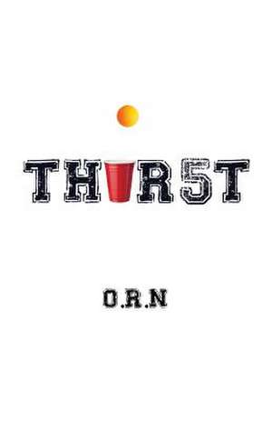 Thir5t de O. R. N