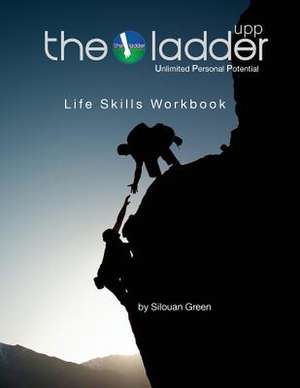 The Ladder Upp Workbook de Silouan Green