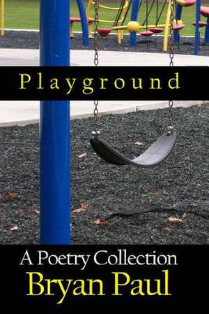 Playground de Bryan Paul