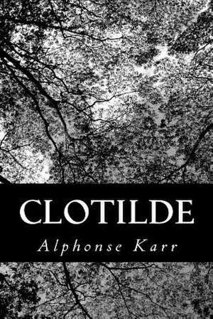 Clotilde de Alphonse Karr