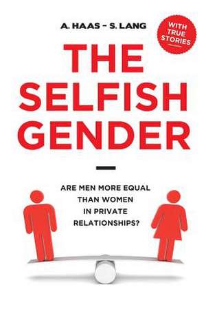 The Selfish Gender de A. Haas