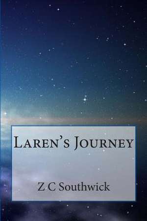 Laren's Journey de Z. C. Southwick