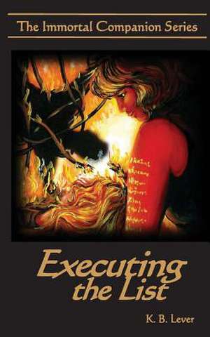 Executing the List de K. B. Lever