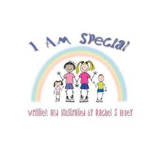 I Am Special de Rachel S. Huey