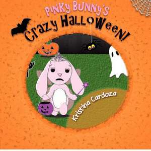 Pinky Bunny's Crazy Halloween! de Kristina Cardoza