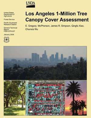 Los Angeles 1-Million Tree Canopy Cover Assessment de Gregory E. McPherson