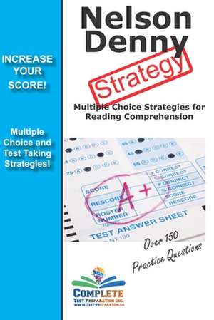 Nelson Denny Strategy de Complete Test Preparation Team