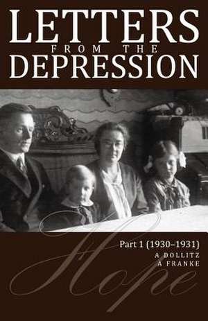 Letters from the Depression de A. Franke