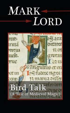 Bird Talk de Mark Lord