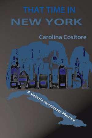 That Time in New York de MS Carolina Cositore