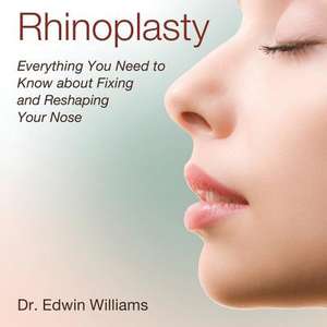 Rhinoplasty de Dr Edwin Williams