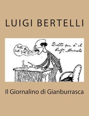 Il Giornalino Di Gianburrasca de Luigi Bertelli