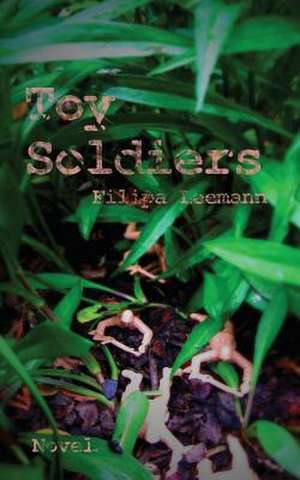 Toy Soldiers de Filipa Leemann