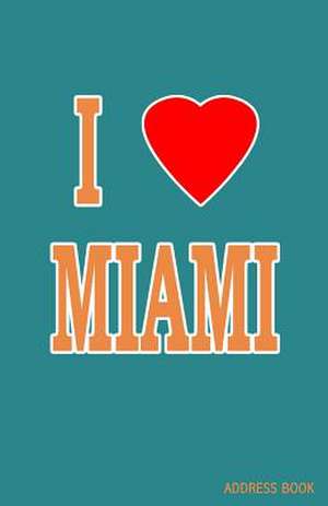 I Love Miami Address Book de Trikk Media