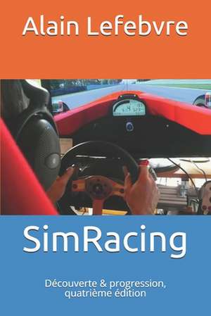 Simracing de Alain Lefebvre