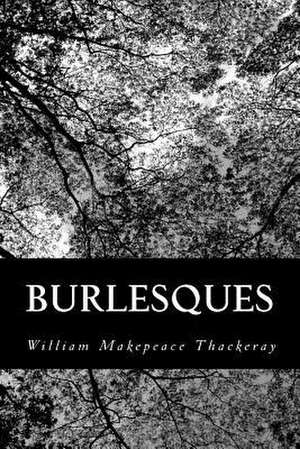 Burlesques de William Makepeace Thackeray