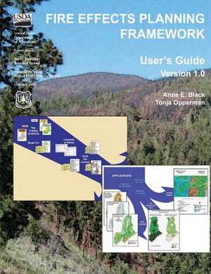 Fire Effects Planning Framework de Anne E. Black